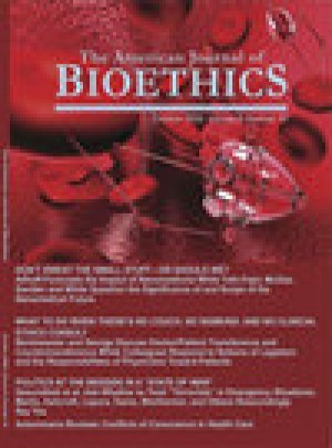 American Journal Of Bioethics