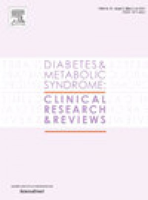 Diabetes & Metabolic Syndrome-clinical Research & Reviews