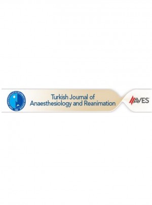 Turkish Journal Of Anaesthesiology And Reanimation