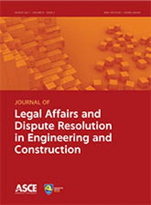 Journal Of Legal Affairs And Dispute Resolution In Engineering And Construction