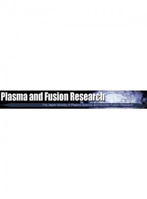 Plasma And Fusion Research