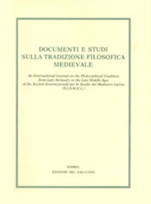 Documenti E Studi Sulla Tradizione Filosofica Medievale